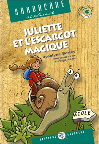 Beispielbild fr Juliette et l'escargot magique zum Verkauf von medimops