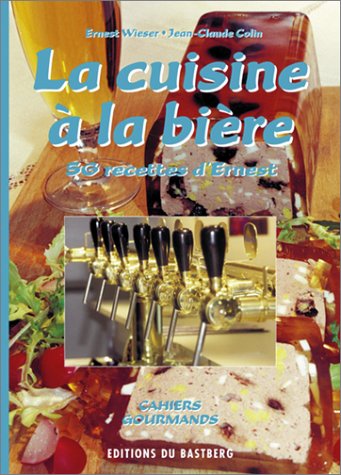 Stock image for La cuisine  la bire for sale by EPICERIE CULTURELLE