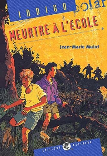 9782913990784: Meurtre  l'cole