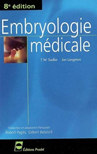 9782913996670: Embryologie mdicale