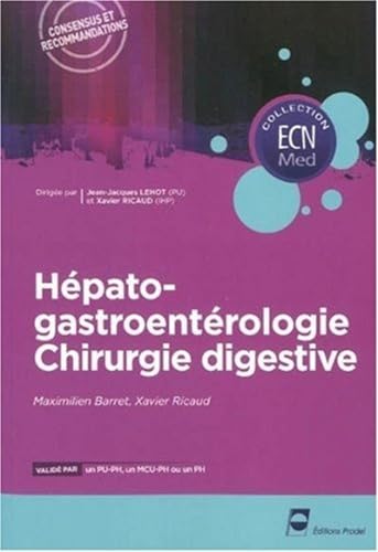 Stock image for Hpato-gastroentrologie chirurgie digestive Barret, Maximilien et Ricaud, Xavier for sale by BIBLIO-NET