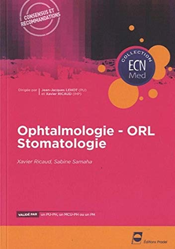 Beispielbild fr Ophtalmologie, orl, stomatologie Samaha, Sabine et Ricaud, Xavier zum Verkauf von BIBLIO-NET