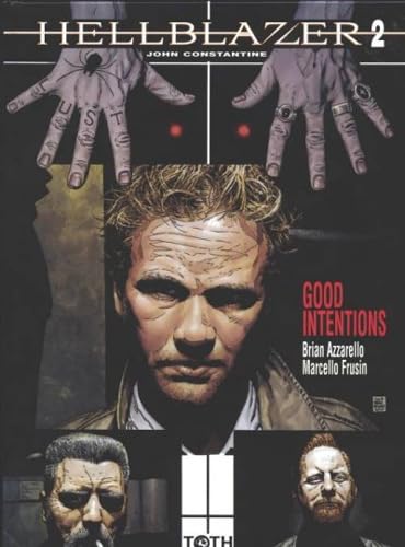 9782913999145: Hellblazer T02 Good intentions