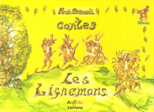 les lignemons (9782914002134) by Kevin Desmond