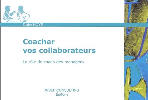 Stock image for Coacher vos collaborateurs for sale by medimops