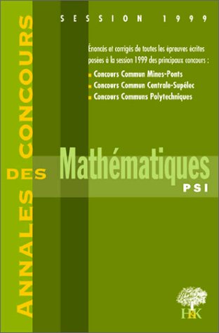 9782914010054: Physique et chimie, PSI: [session 1999