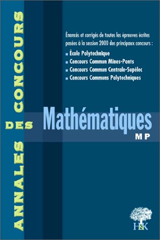 Imagen de archivo de Mathmatiques MP. Session 2000 a la venta por Ammareal