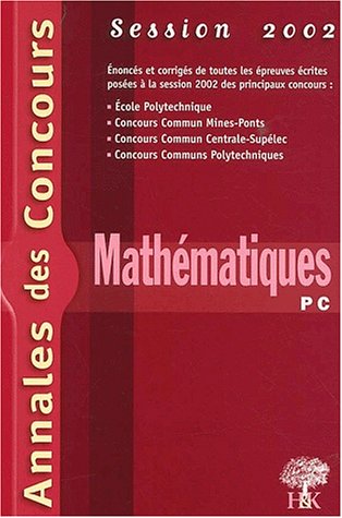 Beispielbild fr Mathmatiques PC 2002 zum Verkauf von medimops