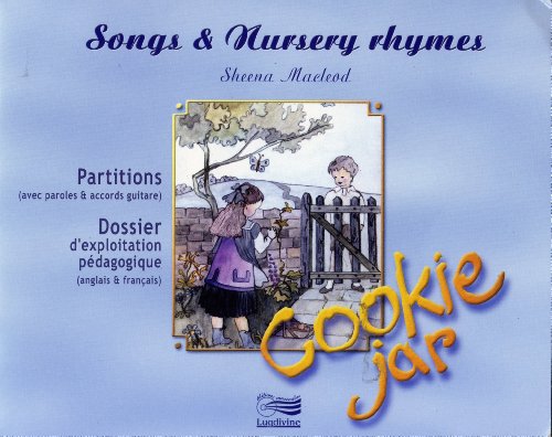 Beispielbild fr Cookie Jar : Songs and Nursery Rhymes - Chansons et Comptines pour aborder l'anglais en chantant zum Verkauf von Ammareal