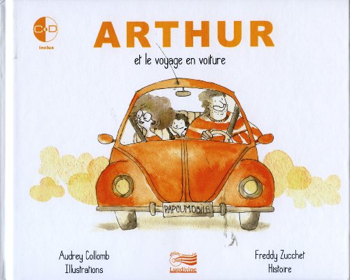 Beispielbild fr Arthur et Le Voyage en Voiture (Livre (CD Offert) zum Verkauf von Ammareal