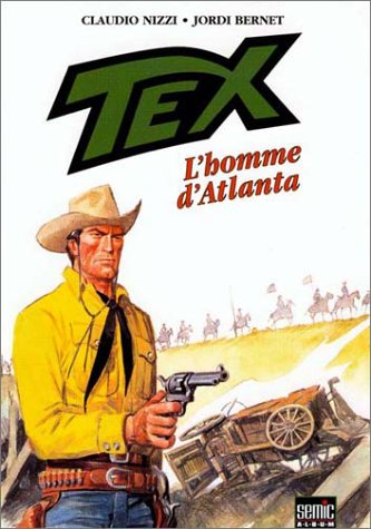 9782914082266: Tex, Tome 2 : L'homme d'Atlanta