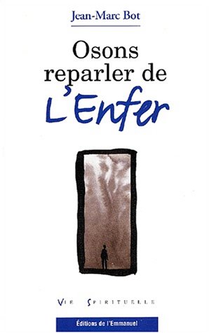 Stock image for Osons reparler de l'enfer for sale by Ammareal