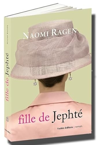 FILLE DE JEPHTE (9782914084659) by Ragen Naomi