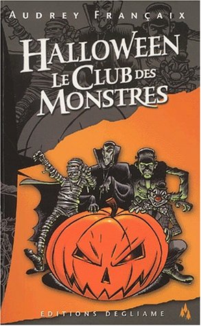 Beispielbild fr Halloween, le club des monstres zum Verkauf von Ammareal