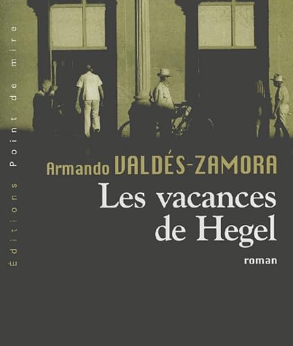 9782914090094: Les vacances de Hegel