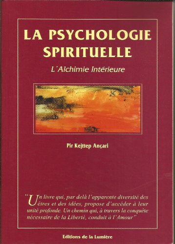 Beispielbild fr Psychologie spirituelle ou l'alchimie intrieure.: 2me dition zum Verkauf von Ammareal