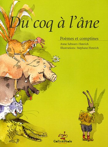 Beispielbild fr Du coq  l'ne : Pomes et comptines zum Verkauf von Ammareal