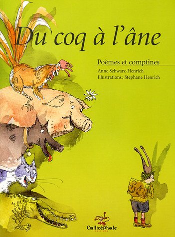 Stock image for Du coq  l'ne : Pomes et comptines for sale by Ammareal