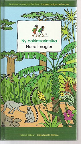 Beispielbild fr Notre imagier: L'imagier de Noro et Jao, dition bilingue franais-malgache zum Verkauf von Ammareal