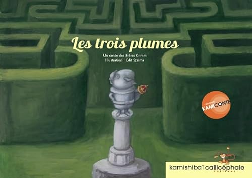 9782914096676: Trois Plumes, Un Conte Des Fr'res Grimm(les)