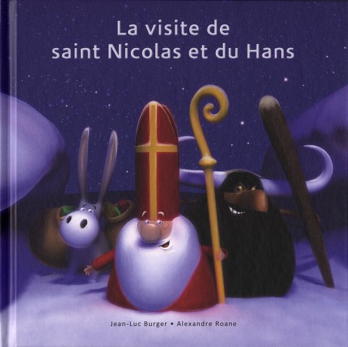 Stock image for La visite de saint Nicolas et du Hans for sale by medimops