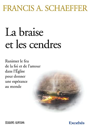 Stock image for La braise et les cendres for sale by Chapitre.com : livres et presse ancienne