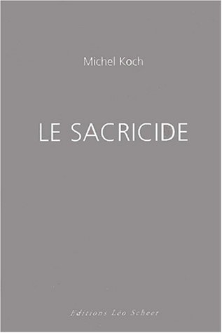 9782914172189: Le sacricide