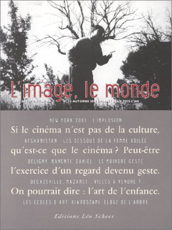 9782914172271: L'Image, Le Monde N 2 Automne 2001: REVUE L'IMAGE, LE MONDE N2