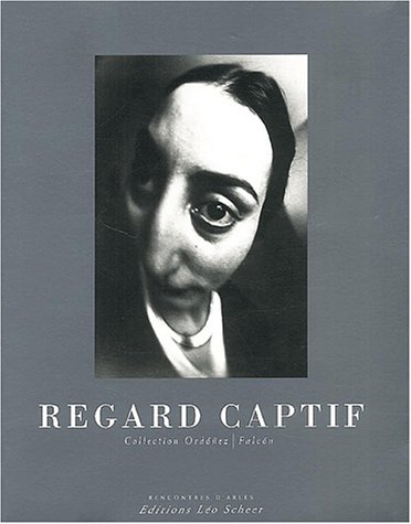 Stock image for Regard captif (Le) (EDITIONS LEO SCHEER) for sale by Arundel Books
