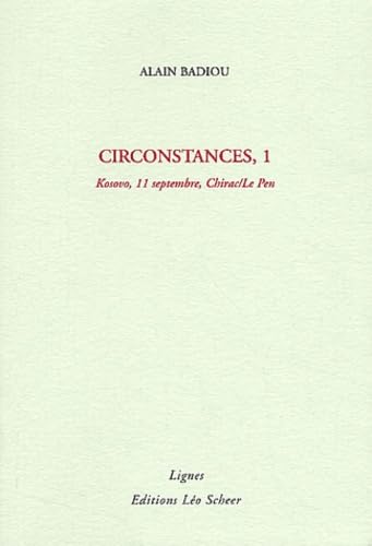 Stock image for Circonstances 1 (LIGNES ET MANIFESTE) for sale by ThriftBooks-Dallas