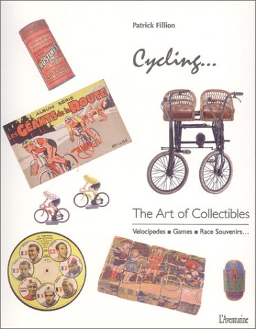 Beispielbild fr Cycling. The Art of Collectibles zum Verkauf von WorldofBooks