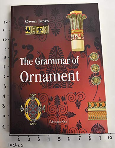 Imagen de archivo de The Grammar of Ornament a la venta por ANARTIST