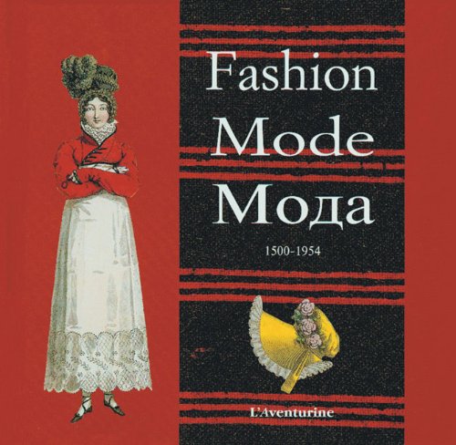 Imagen de archivo de Fashion Mode 1500-1954 a la venta por ThriftBooks-Atlanta