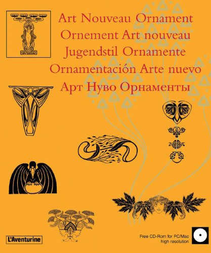 Art Nouveau Ornament/Ornement Art nouveau/Jugendstil Ornamente/Ornamentacion Arte Nuevo/Apt Hybo ...