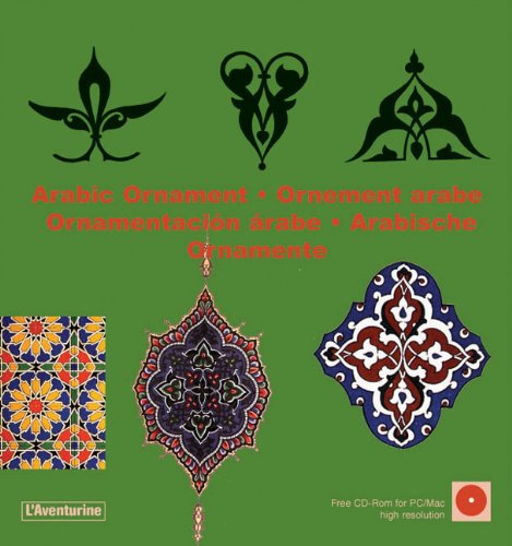 Beispielbild fr Arabic ornaments ; Ornements arabes ; Arabische Ornamente zum Verkauf von Ammareal