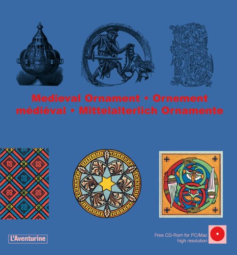 Stock image for Medieval Ornament/Ornement Medieval/Mittelalterlich Ornamente for sale by Better World Books