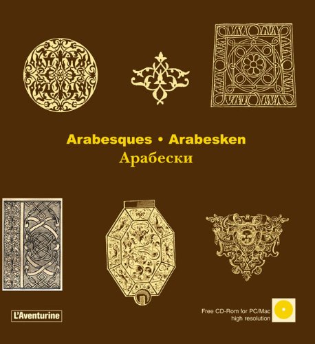 Beispielbild fr Arabesques [With CDROM] (New Collection: Ornaments) zum Verkauf von medimops