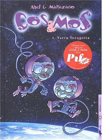 Beispielbild fr Cos & Mos, Tome 1 : Terra incognita zum Verkauf von Ammareal