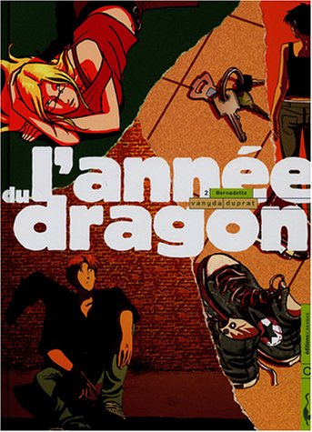 Beispielbild fr L'anne Du Dragon. Vol. 2. Bernadette zum Verkauf von RECYCLIVRE