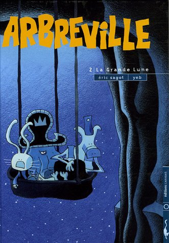 Beispielbild fr Arbreville, tome 2 : La grande lune zum Verkauf von Ammareal