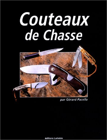 Stock image for Couteaux De Chasse for sale by RECYCLIVRE