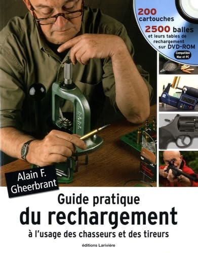 9782914205726: Guide pratique du rechargement