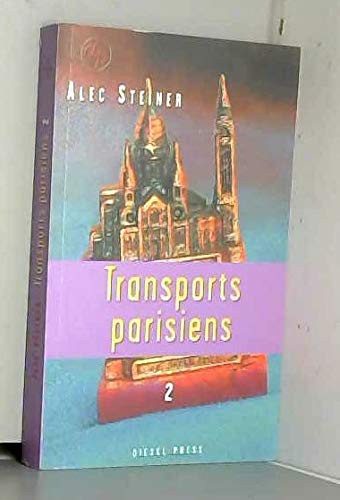 Beispielbild fr Transports Parisiens T.2 zum Verkauf von RECYCLIVRE