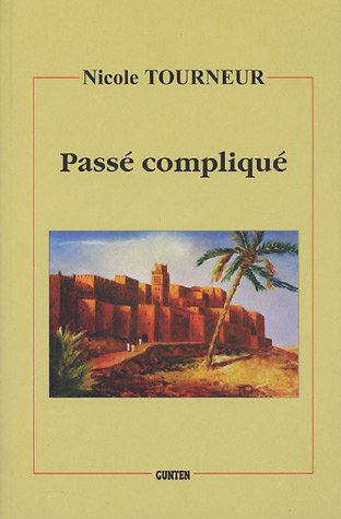 Stock image for Pass compliqu for sale by A TOUT LIVRE