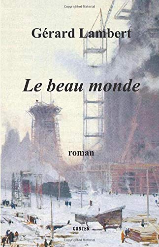 Beispielbild fr Le beau monde zum Verkauf von Ammareal