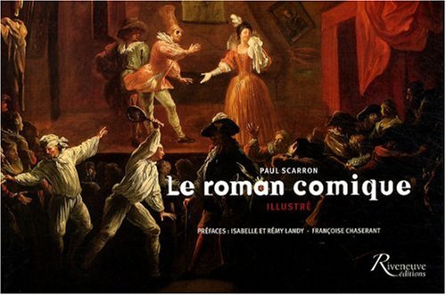 Beispielbild fr Le roman comique: Illustr zum Verkauf von Ammareal