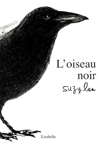 Beispielbild fr L'oiseau noir zum Verkauf von Ammareal