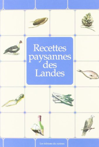 Stock image for Recettes paysannes des Landes for sale by medimops