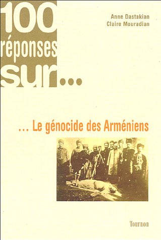 9782914237413: Le gnocide des Armniens