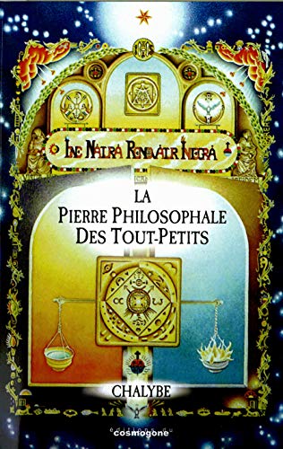 Beispielbild fr LA PIERRE PHILOSOPHALE DES TOUT-PETITS zum Verkauf von COSMOGONE